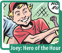 Joey: Hero of the Hour Hanukkah Story